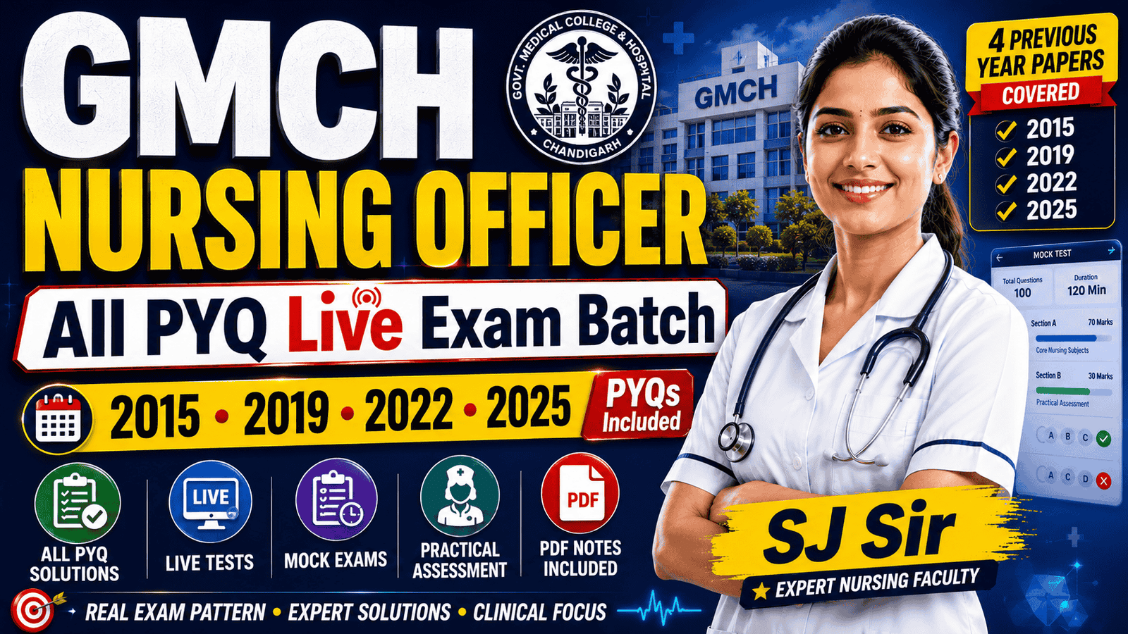 GMCH NURSING OFFICER - All PYQ Live Exam Batch